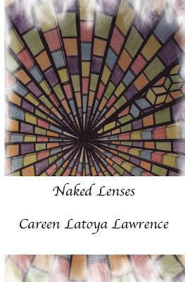 bokomslag Naked Lenses