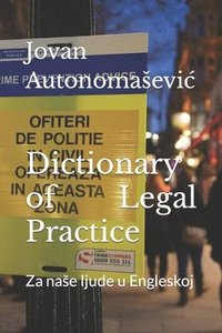 bokomslag Dictionary of Legal Practice