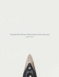 bokomslag Scotland's Winter Mountains with one axe
