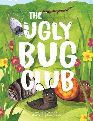 The Ugly Bug Club 1