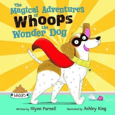 Magical Adventures of Whoops the Wonder Dog