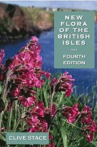 bokomslag New Flora of the British Isles, edition 4