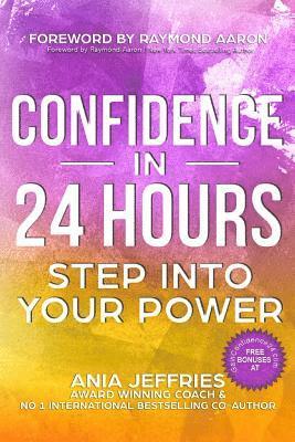 Confidence in 24 hours 1