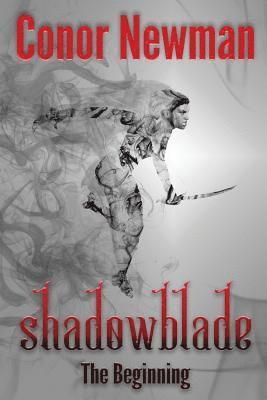 Shadowblade: 1 Book 1 1