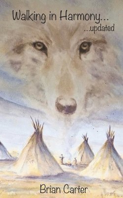 Brian Carter - Walking in Harmony, Häftad