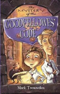 bokomslag The Mystery of the Goodfellowes' Code