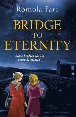 Bridge to Eternity 1