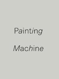bokomslag Painting Machine