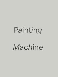 bokomslag Painting Machine