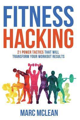 Fitness Hacking 1