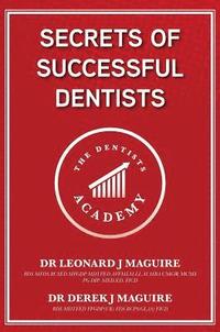 bokomslag Secrets of Successful Dentists