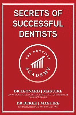 Secrets of Successful Dentists 1