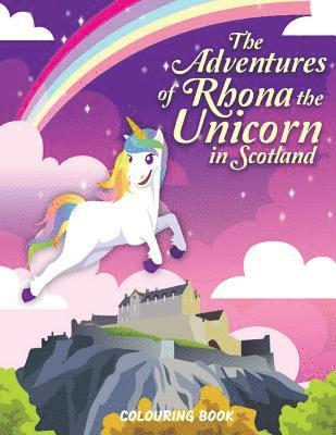 bokomslag Adventures of Rhona The Unicorn in Scotland