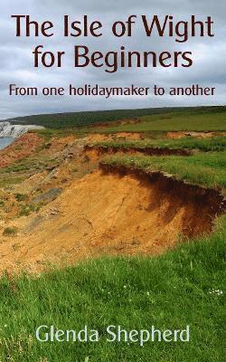 bokomslag Isle of Wight for Beginners