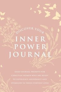 bokomslag Discover Your Inner Power