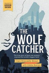 bokomslag The Wolf Catcher