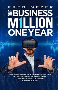 bokomslag One Business, One Million, One Year