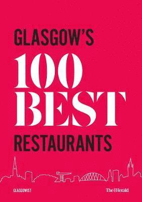 bokomslag Glasgow's 100 Best Restaurants 2020