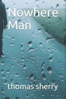 bokomslag Nowhere Man
