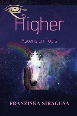 bokomslag Higher Ascension Tools