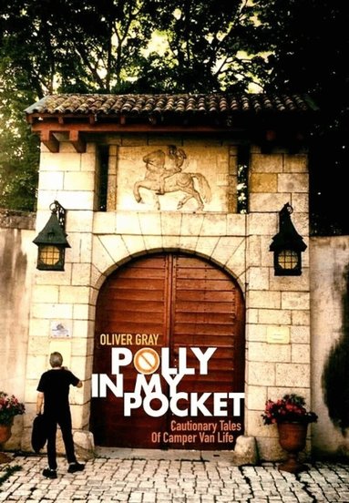 Oliver Gray - Polly In My Pocket, Häftad