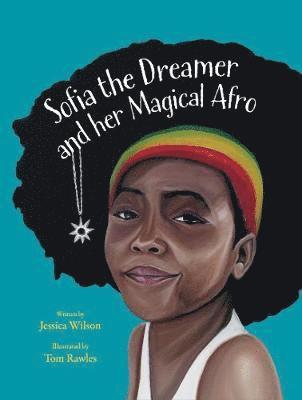 Sofia the Dreamer and Her Magical Afro