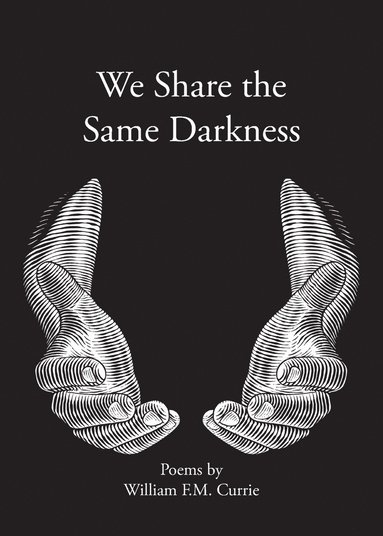 bokomslag We Share the Same Darkness