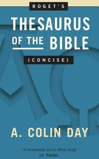 bokomslag Roget's Thesaurus of the Bible (Concise)