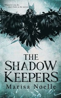 bokomslag The Shadow Keepers