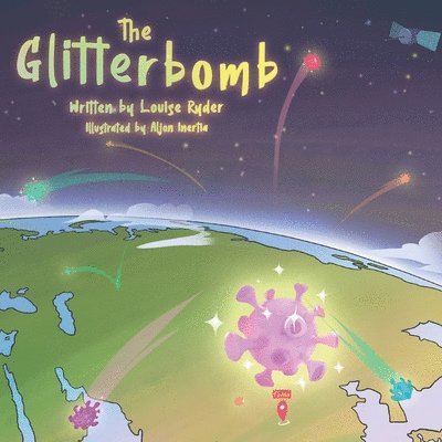 The Glitterbomb: A Covid-19 story for toddlers 1