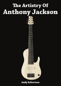 bokomslag The Artistry of Anthony Jackson