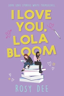 bokomslag I Love You, Lola Bloom