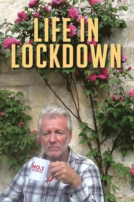 John Parsons, John, Parsons - Life in Lockdown, Inbunden