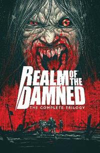 bokomslag Realm of The Damned: The Complete Trilogy