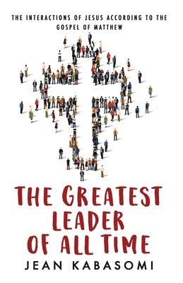 bokomslag Greatest Leader of All Time