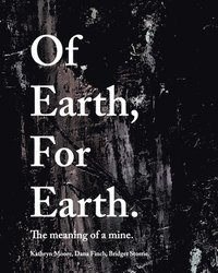 bokomslag Of Earth, For Earth