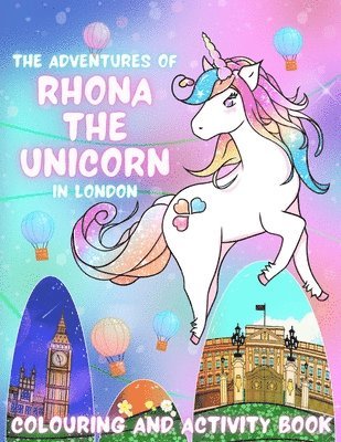 Veronica Palade - Adventures of Rhona The Unicorn in London. Colouring and Activity Book, Häftad