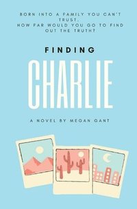 bokomslag Finding Charlie