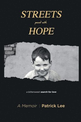 Streets Paved With Hope 1