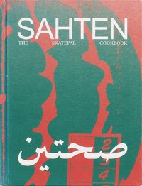 bokomslag Sahten - The SkatePal Cookbook