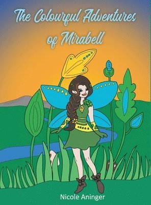 The Colourful Adventures Of Mirabell 1