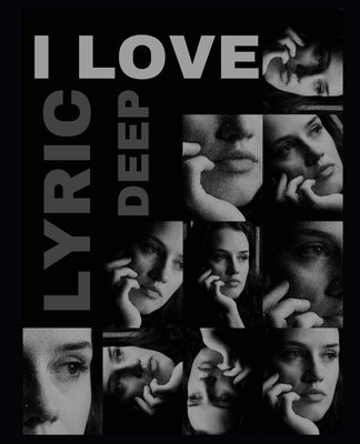 Lyric Deep - I Love, Häftad. Tillgänglighet: Lägg i varukorg