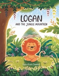 bokomslag Logan and the Jungle Mountain