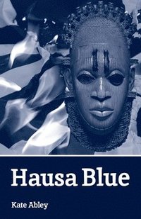 bokomslag Hausa Blue