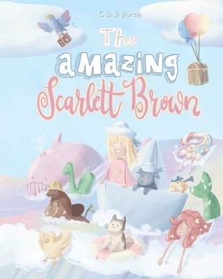 B Doran, C Doran - Amazing Scarlett Brown, Häftad