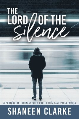 The Lord of the Silence 1