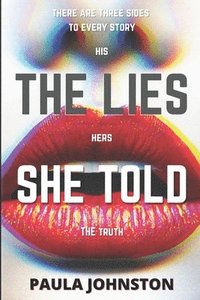 bokomslag The Lies She Told