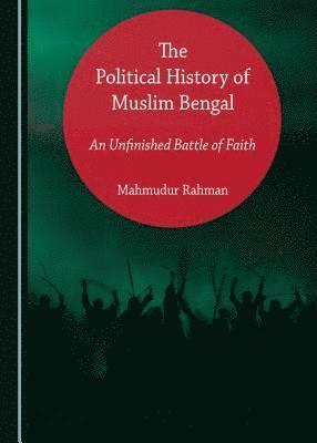 Political History of Muslim Bengal