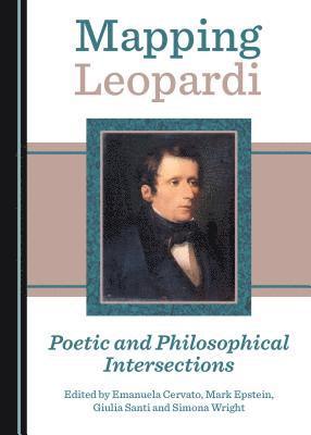 Emanuela Cervato, Mark Epstein, Giulia Santi - Mapping Leopardi, Inbunden