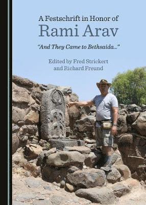 Fred Strickert, Richard Freund, Fred Strickert - Festschrift in Honor of Rami Arav, Inbunden